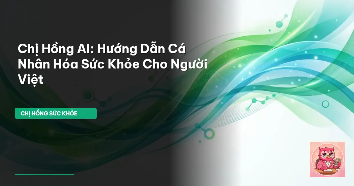 Chị Hồng AI