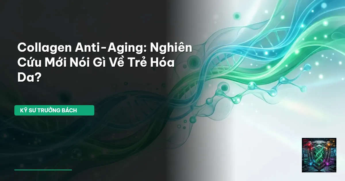 collagen anti-aging nghiên cứu mới