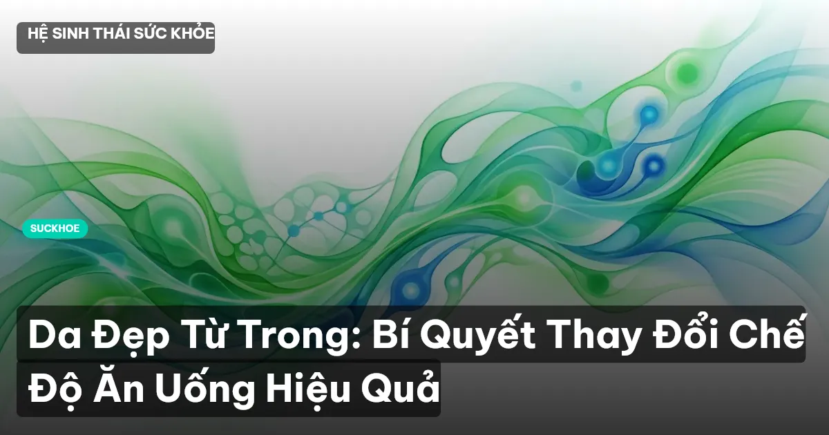 da đẹp từ trong