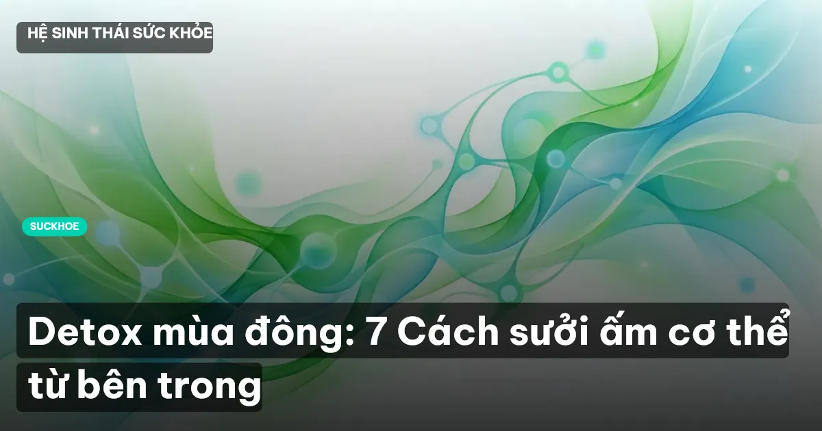 detox mùa đông