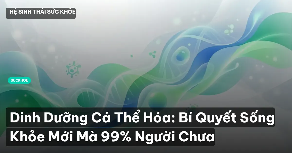 dinh dưỡng cá thể hóa