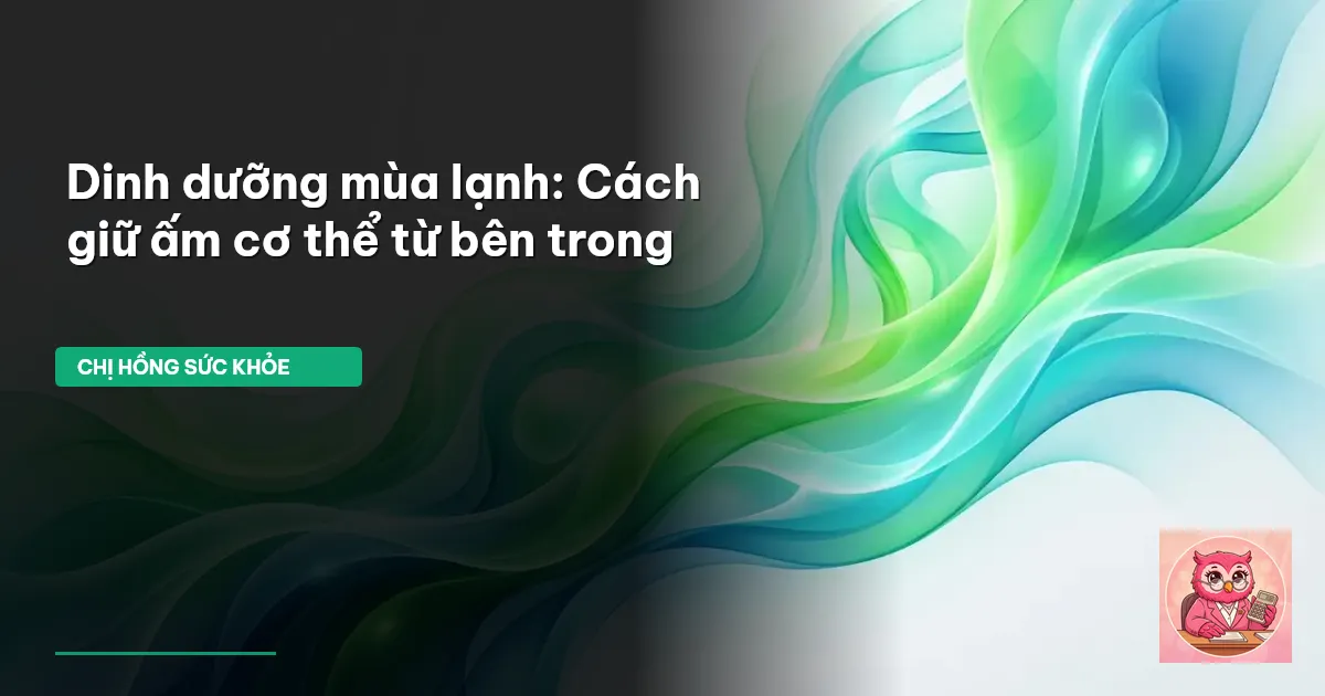 dinh dưỡng mùa lạnh