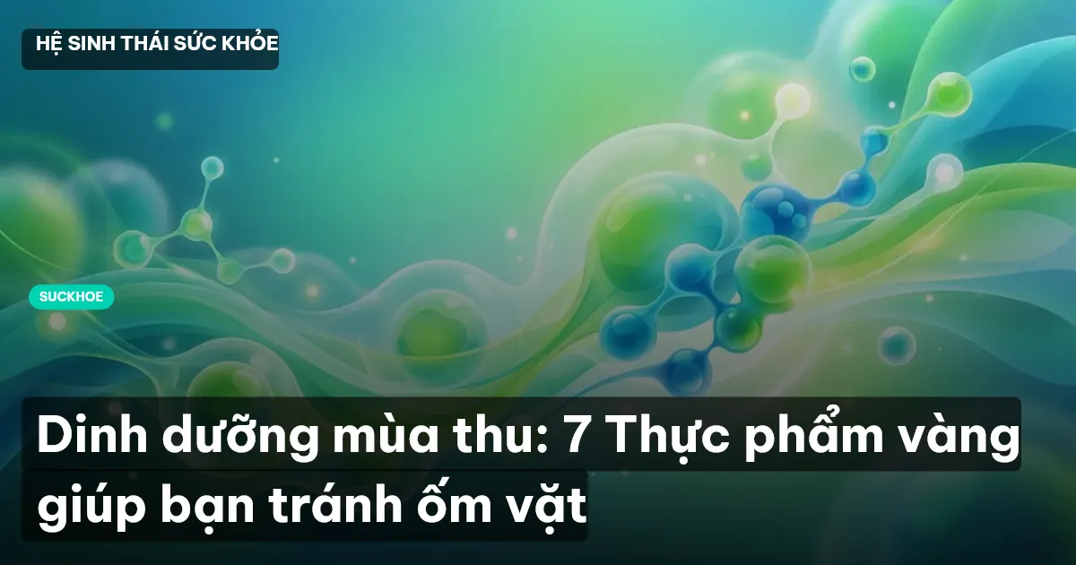 dinh dưỡng mùa thu