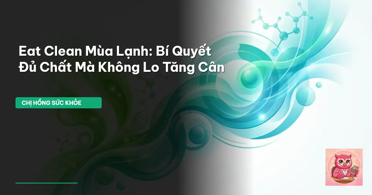 eat clean mùa lạnh