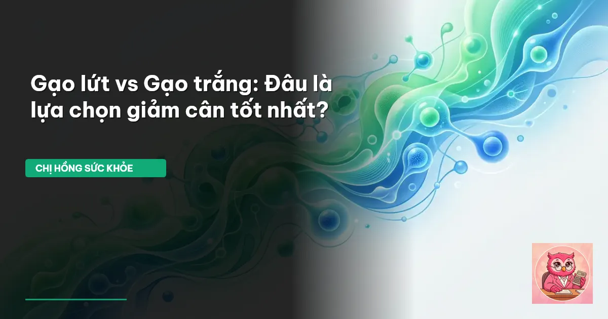gạo lứt giảm cân