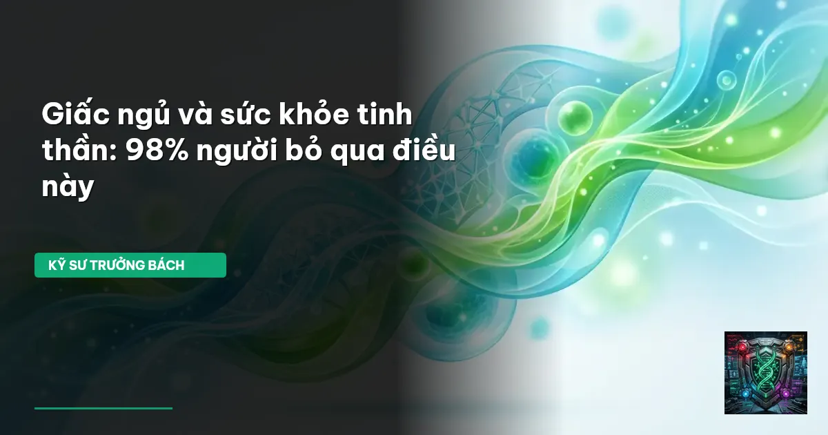 giấc ngủ và sức khỏe tinh thần