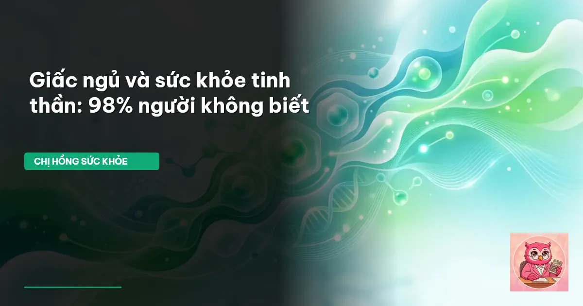 giấc ngủ và sức khỏe tinh thần
