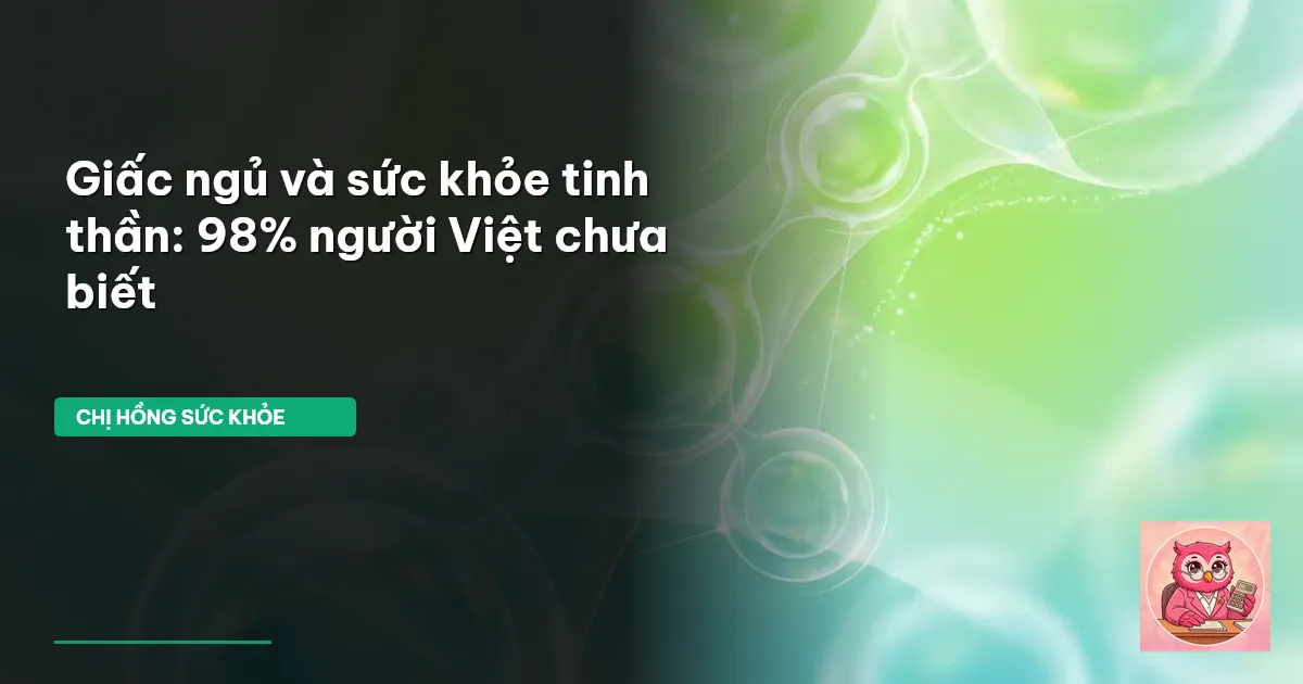 giấc ngủ và sức khỏe tinh thần
