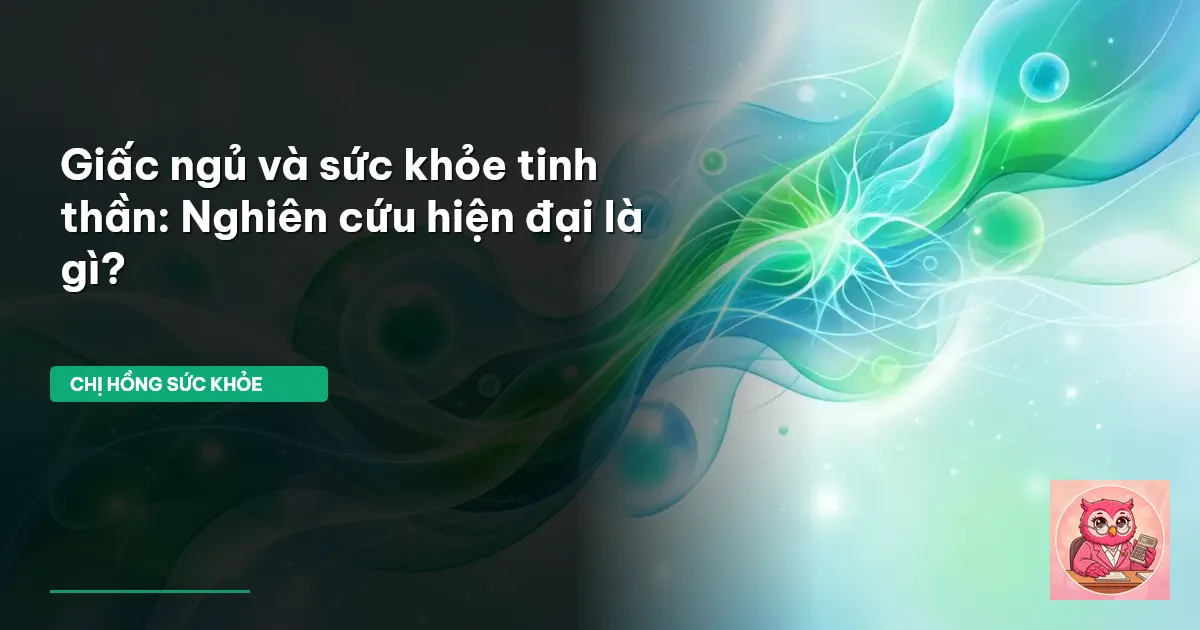 giấc ngủ và sức khỏe tinh thần