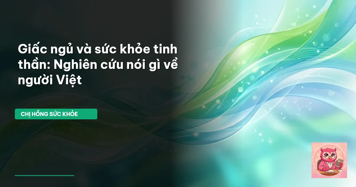 giấc ngủ và sức khỏe tinh thần