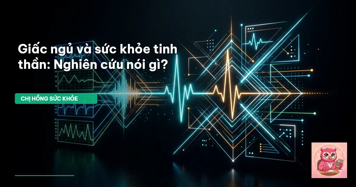 giấc ngủ và sức khỏe tinh thần