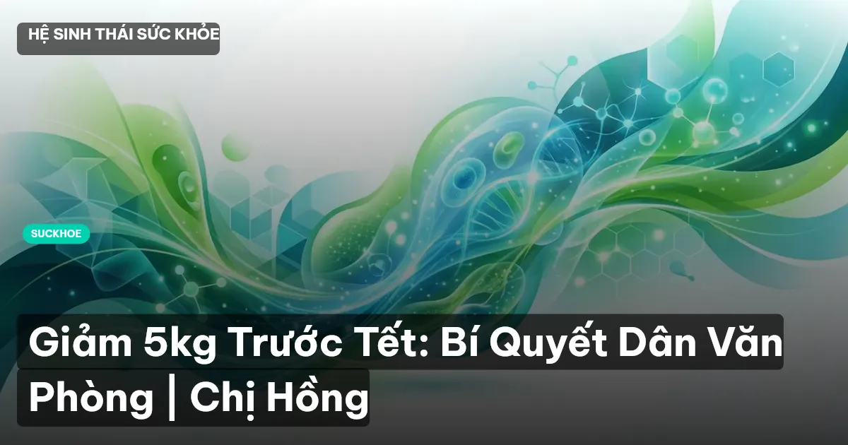 giảm cân văn phòng