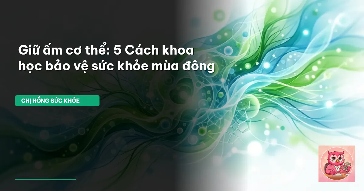 giữ ấm cơ thể