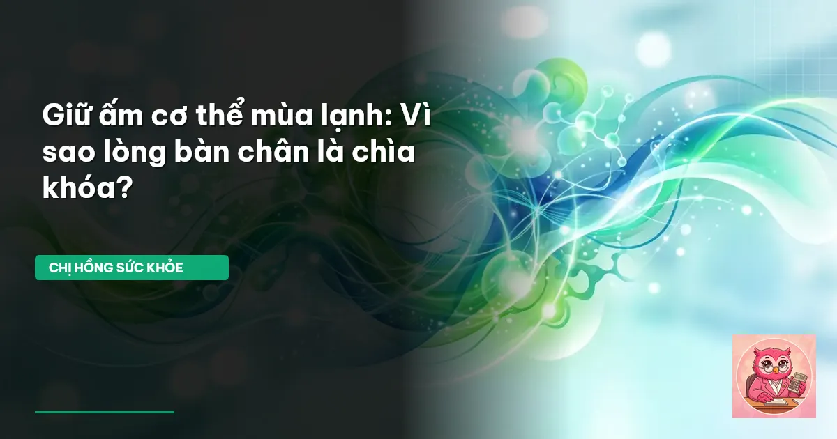 giữ ấm cơ thể