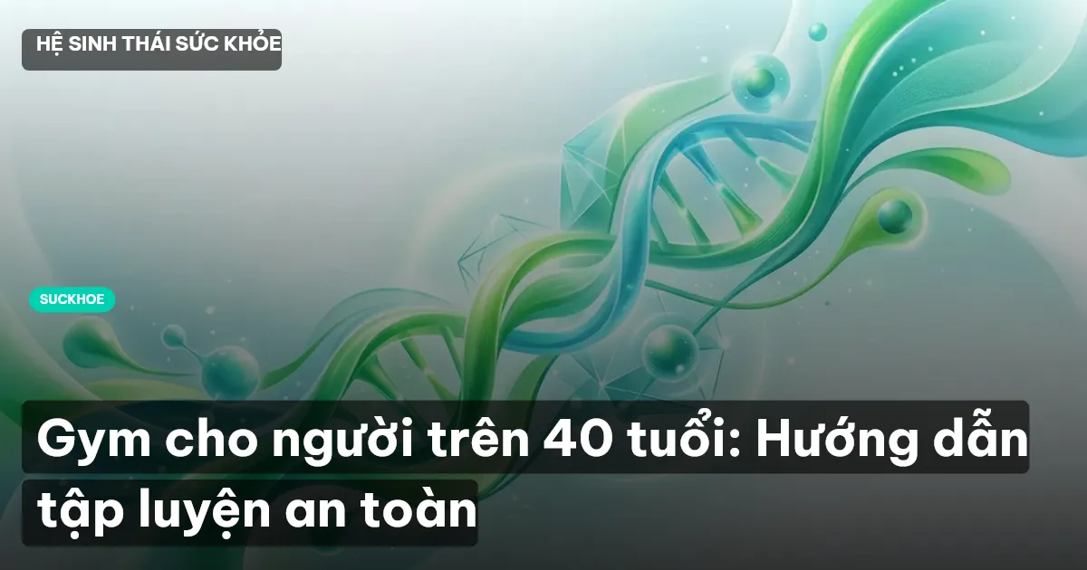 gym cho người trên 40 tuổi