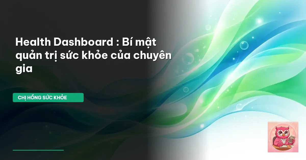 Health Dashboard