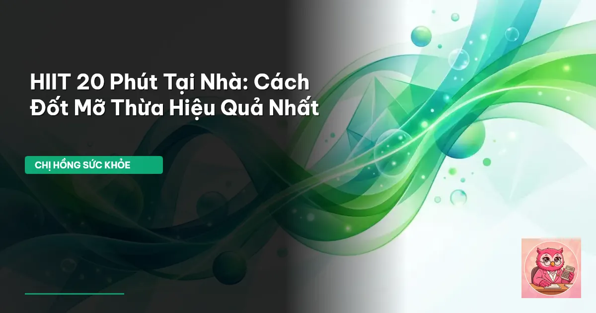 HIIT giảm mỡ
