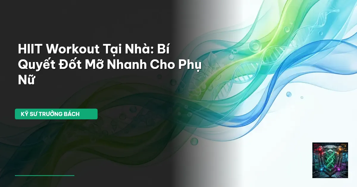 HIIT workout tại nhà
