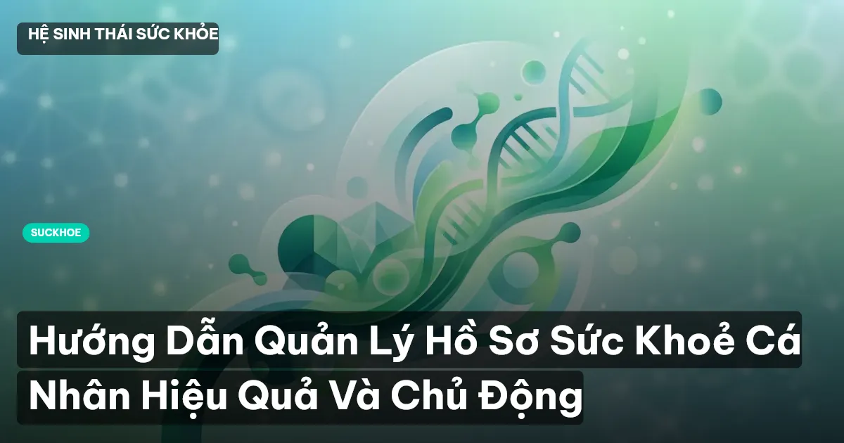 hồ sơ sức khỏe