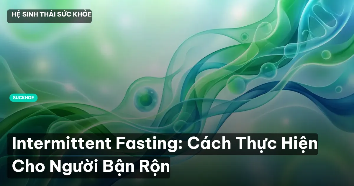 Intermittent Fasting