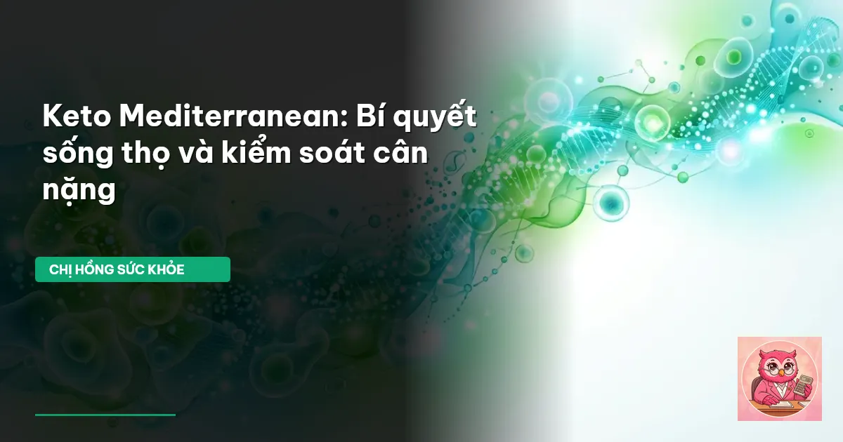 chế độ ăn Keto Mediterranean