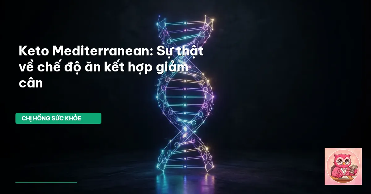 chế độ ăn Keto Mediterranean