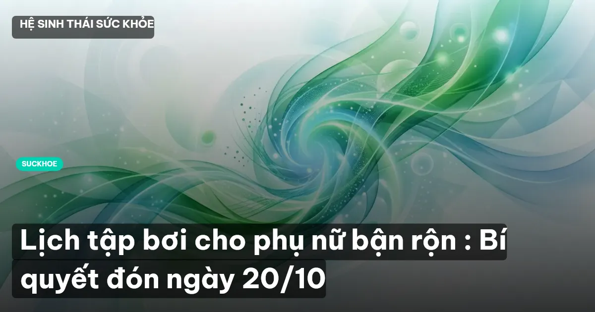 lịch tập bơi cho phụ nữ