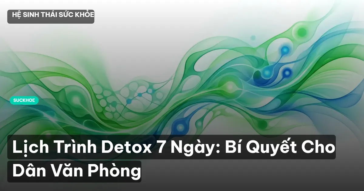 detox 7 ngày