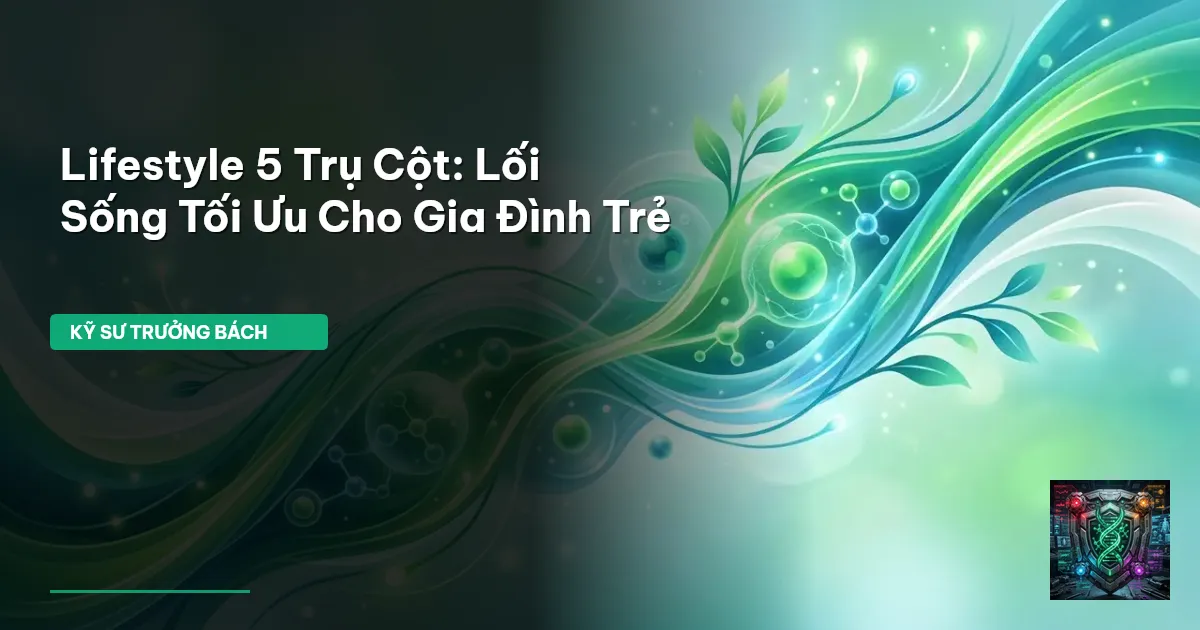 lifestyle 5 trụ cột