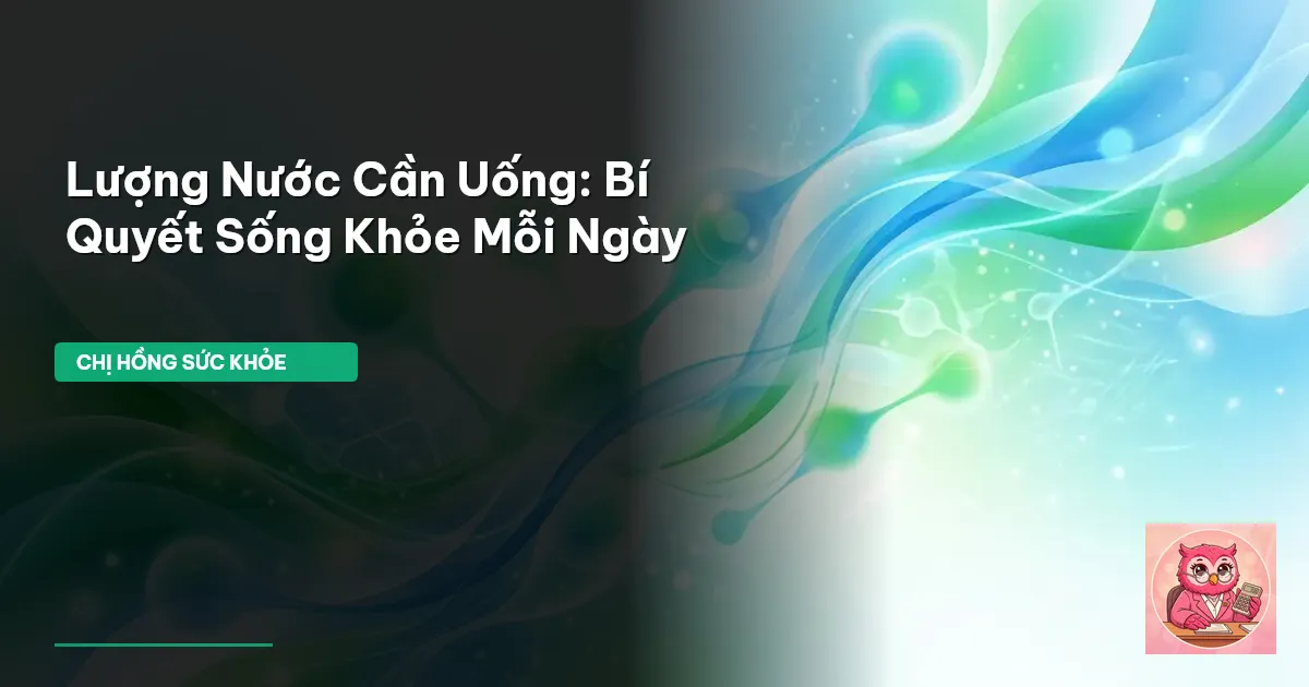 lượng nước cần uống