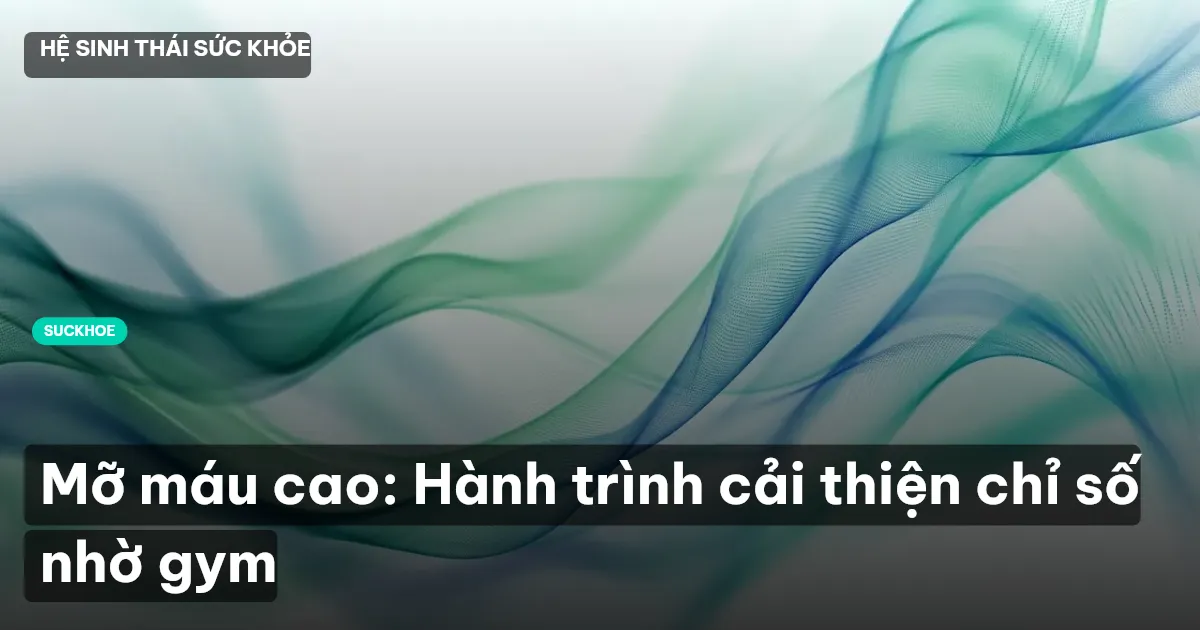 mỡ máu cao