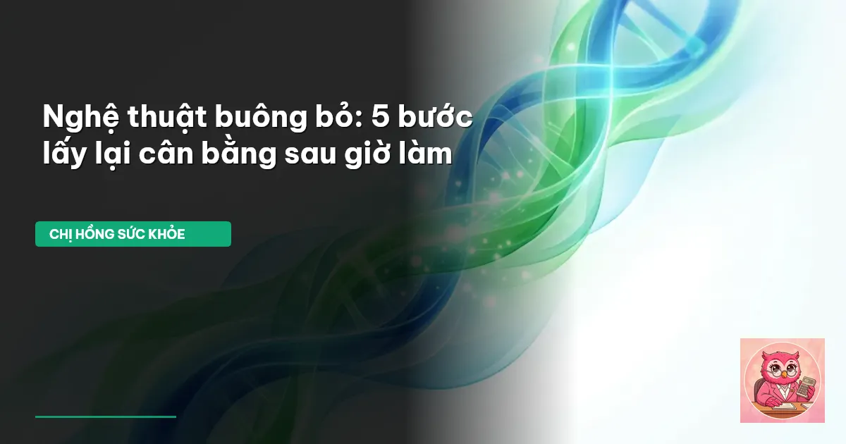 nghệ thuật buông bỏ