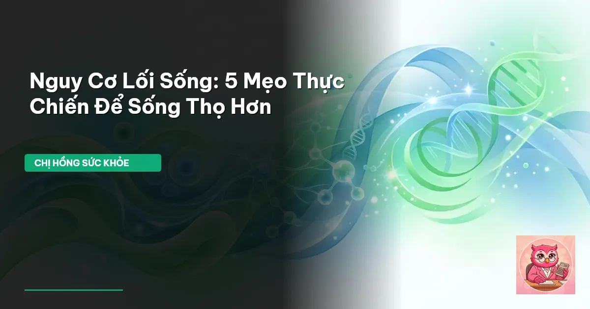 nguy cơ lối sống