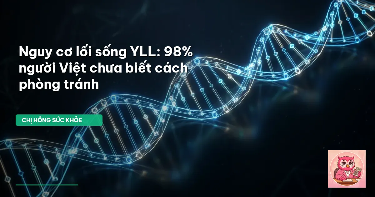 nguy cơ lối sống YLL