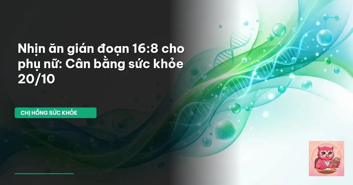 nhịn ăn gián đoạn 16:8