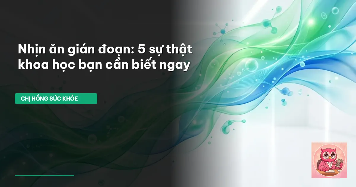 nhịn ăn gián đoạn