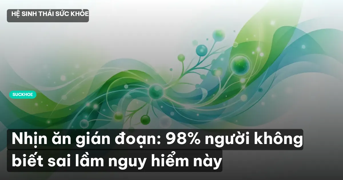 nhịn ăn gián đoạn