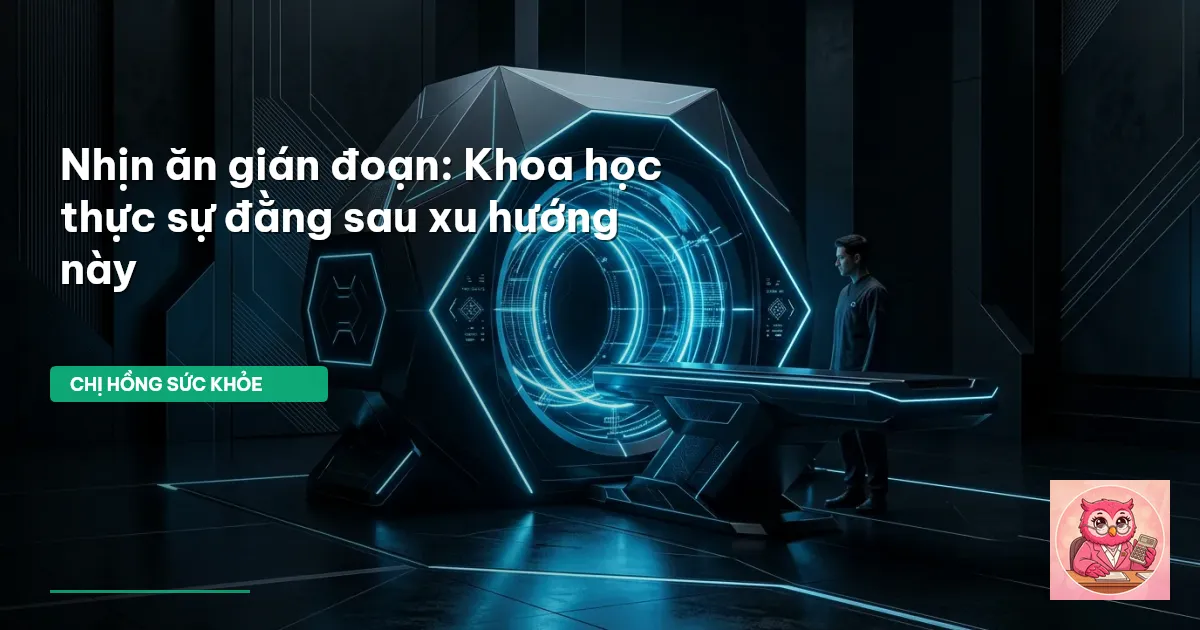 nhịn ăn gián đoạn