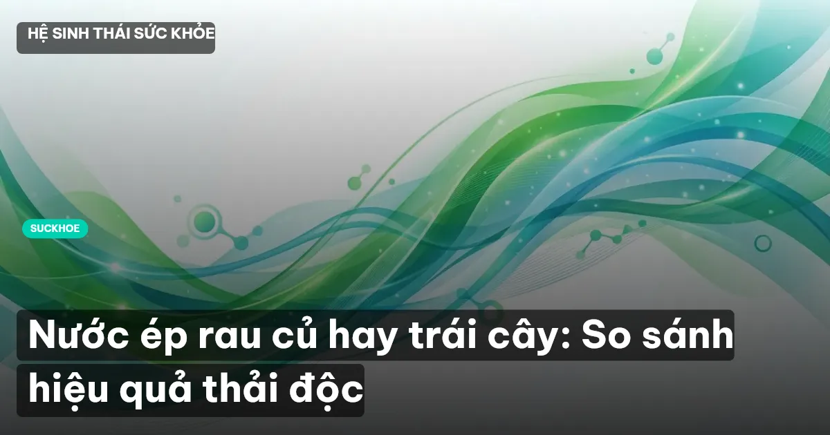 nước ép rau củ
