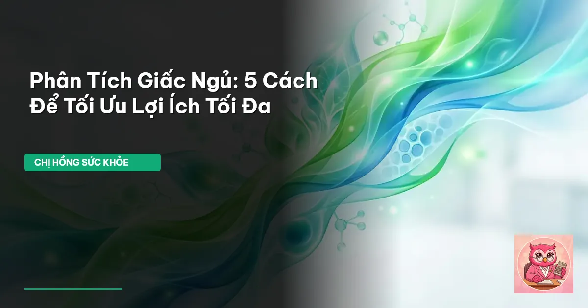 phân tích giấc ngủ