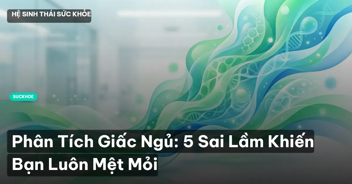 phân tích giấc ngủ