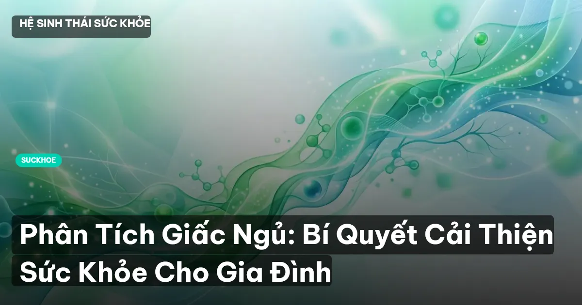 phân tích giấc ngủ