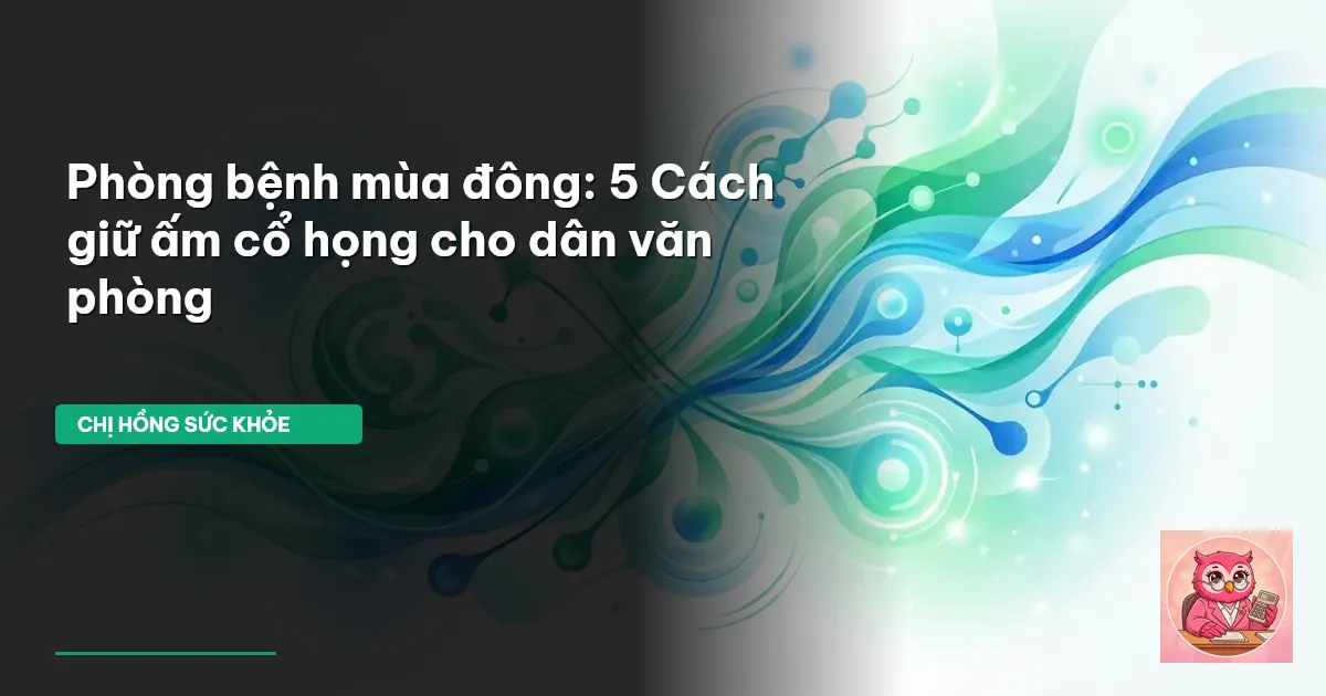 phòng bệnh mùa đông