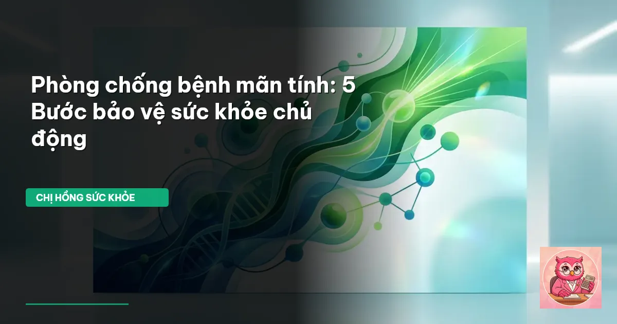phòng chống bệnh mãn tính