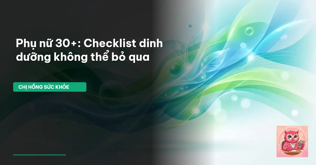 dinh dưỡng cho phụ nữ 30