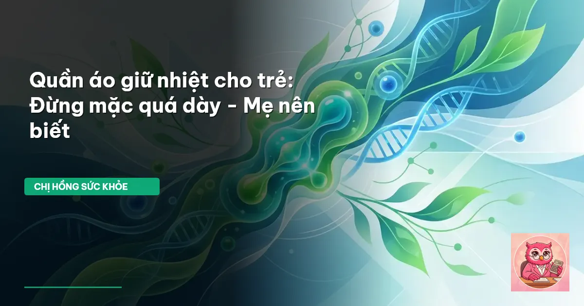 quần áo giữ nhiệt cho trẻ