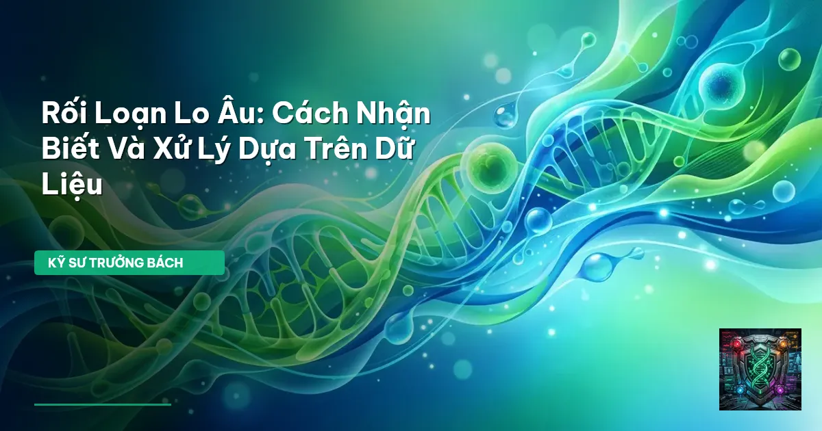 rối loạn lo âu