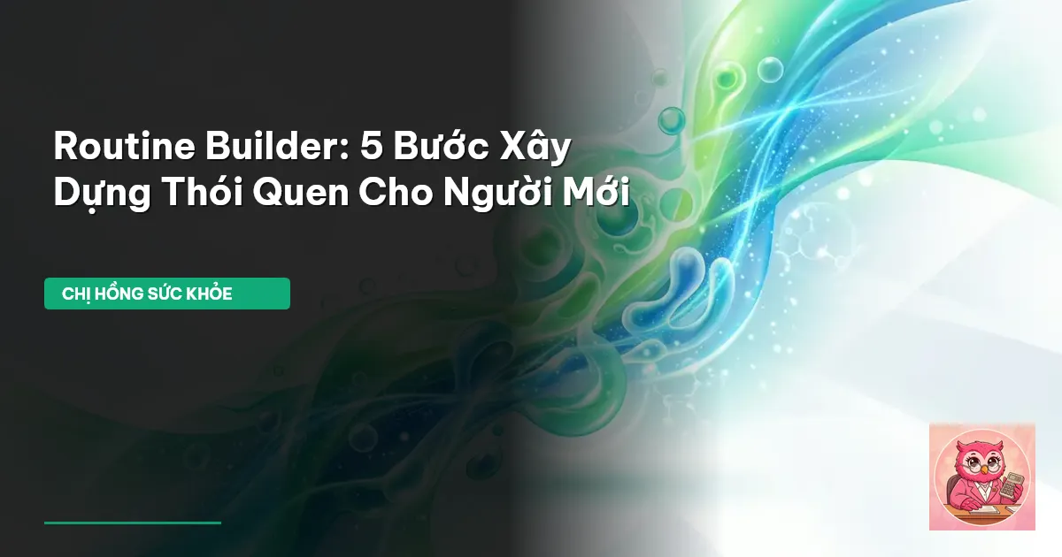 routine builder