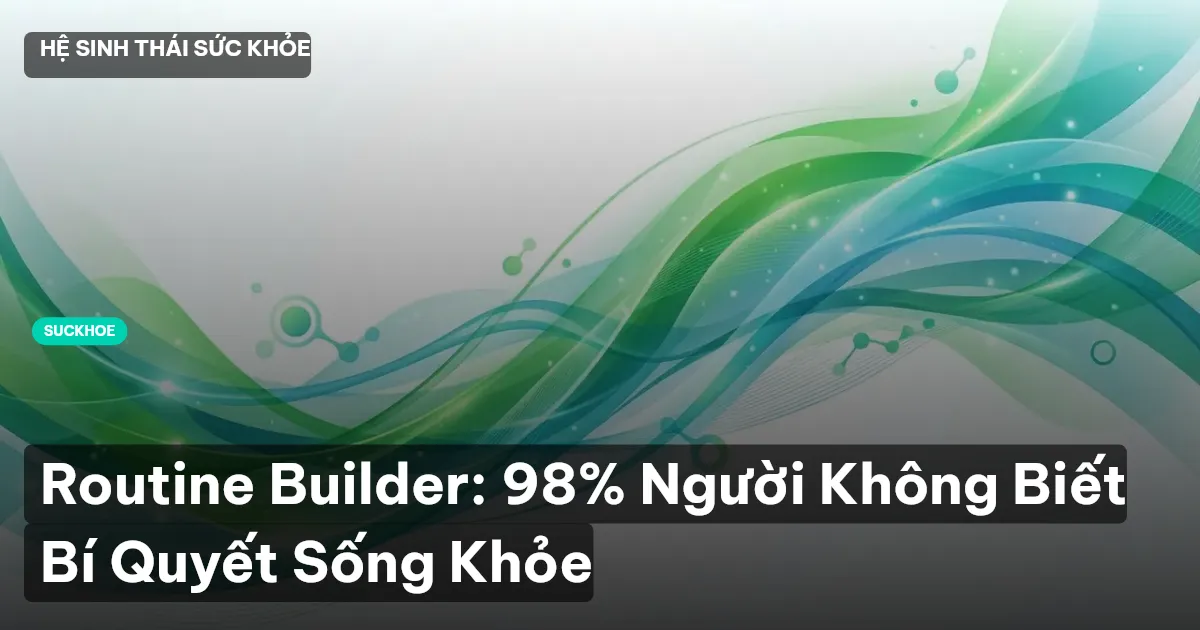 routine builder