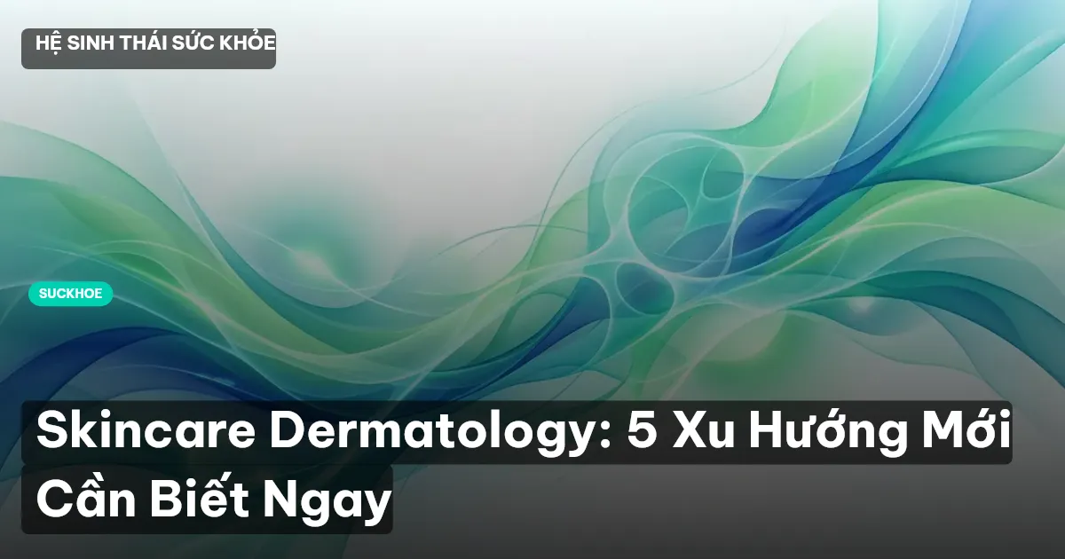 skincare dermatology